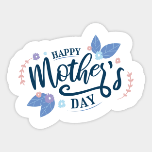 Happy mothers day lettering design Sticker